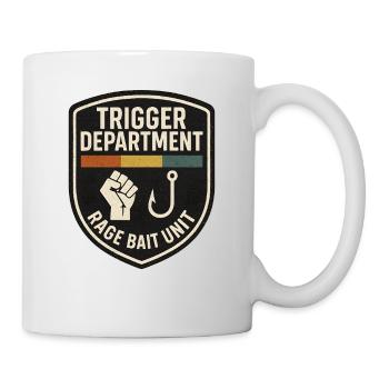 Trigger Department Rage Bait Patch, Funny  - Mug - white - Right