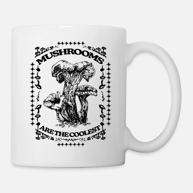 MUSHROOMS ARE THE COOLEST - Mug - white