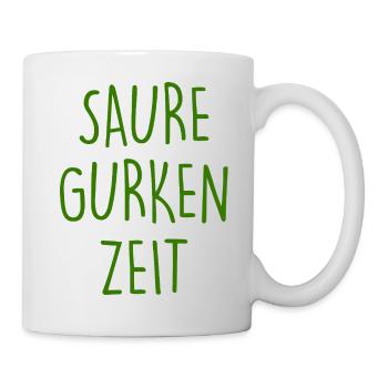 Saure Gurken Zeit - Tasse - Weiß - Rechts