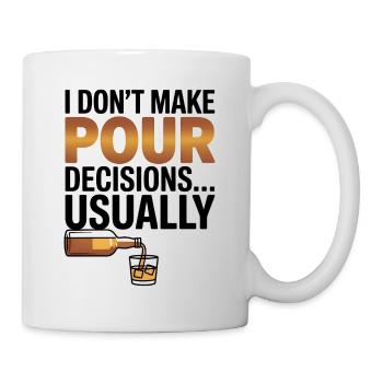 Je ne prends pas de décisions à la légère - Amateur de whisky - Mug blanc - blanc - Droite
