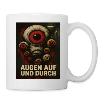 Augen Auf Und Durch Monster - Tasse - Weiß - Rechts