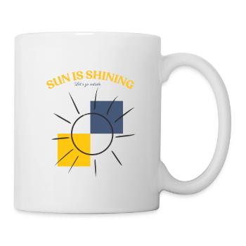 Sun is shining - let´s go outside - Tasse - Weiß - Rechts