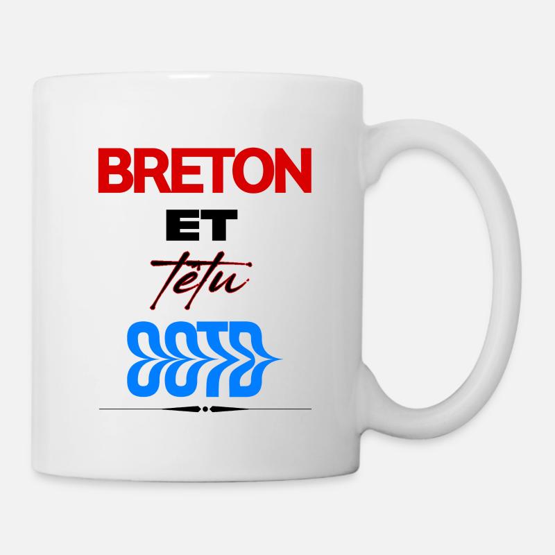 Breton et têtu – Fierté bretonne - Mug blanc - blanc