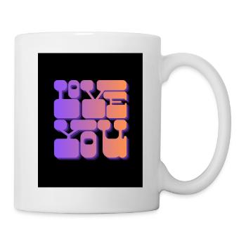 Liebe dich - Tasse - Weiß - Rechts