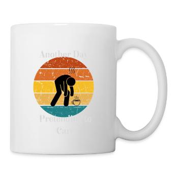 Un autre jour à faire semblant de s’en soucier - Mug blanc - blanc - Droite