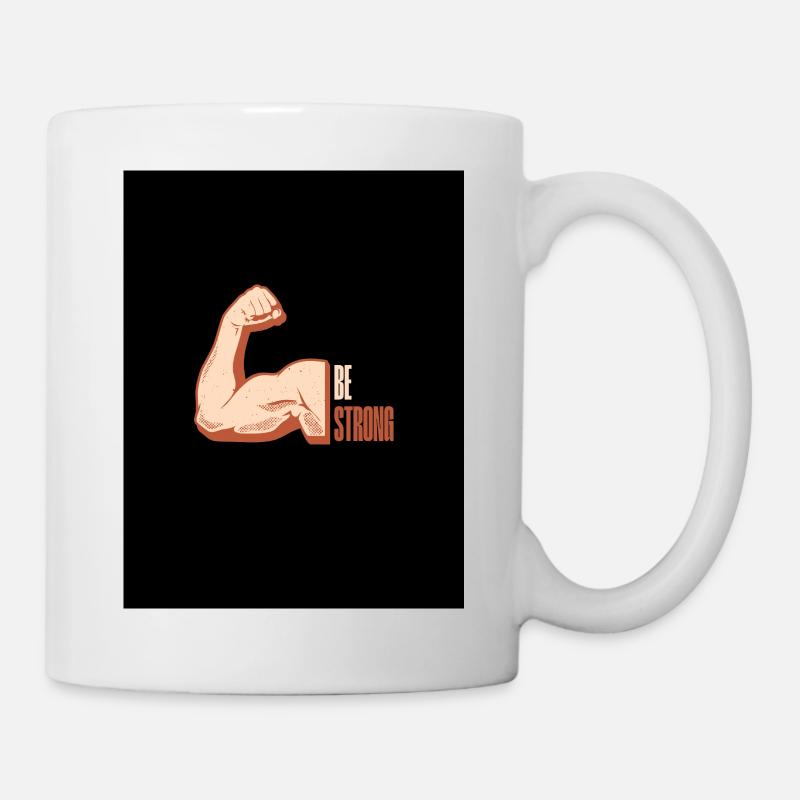 Be Strong - Mug blanc - blanc