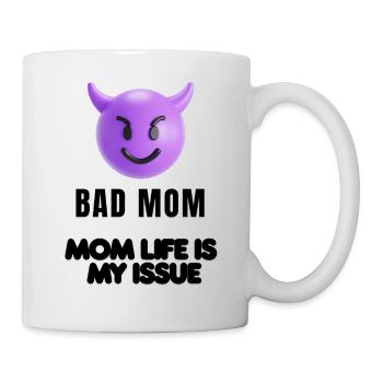 Mom Mood Shirt - Mug - white - Right