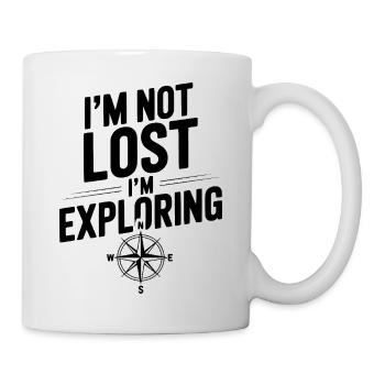 Ich bin nicht verloren, ich erkunde. - Tasse - Weiß - Rechts