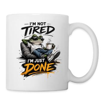 Not Tired Just Done Frog - Mug - white - Right