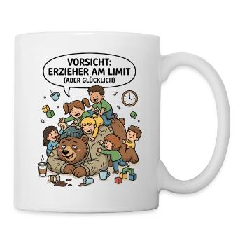 Erzieher Am Limit Glücklich - Tasse - Weiß - Rechts