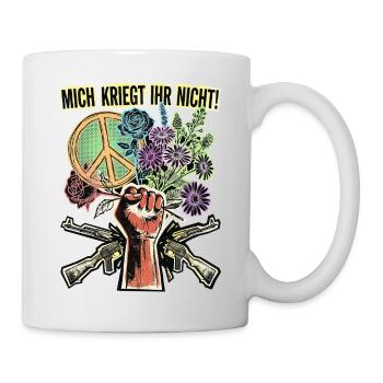 Frieden Blumen Gegen Krieg - Tasse - Weiß - Rechts