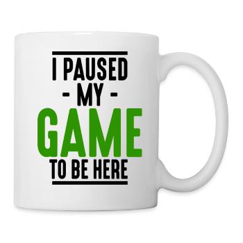 I Paused My Game - Mug - white - Right