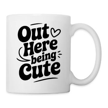 Hier draußen süß sein - Tasse - Weiß - Rechts