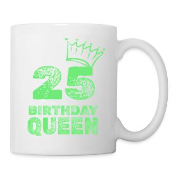Geburtstag 25 - Tasse - Weiß - Rechts