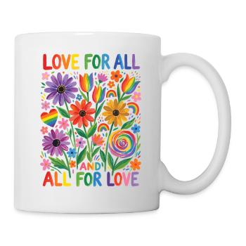 LGBTQ Pride Month - Love for All and All for Love - Mug - white - Right