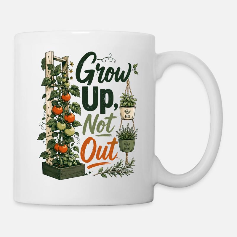 Grow Up Not Out - Tasse - Weiß