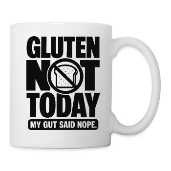 Gluten Not Today Funny Quote - Mug - white - Right