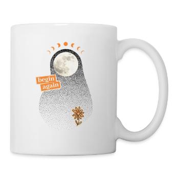 Neuanfang: begin again - Tasse - Weiß - Rechts