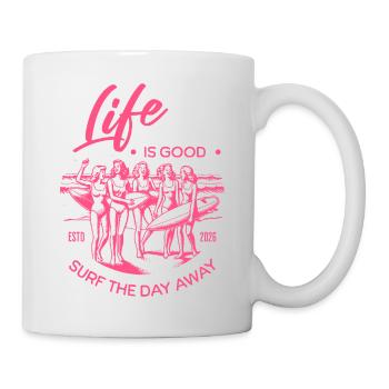 Life is good - Enjoy Life - Surf - Tasse - Weiß - Rechts