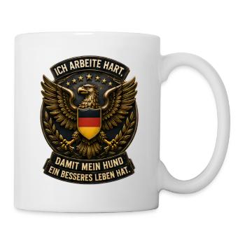 Ich arbeite hart.  - Tasse - Weiß - Rechts