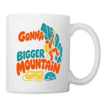 Größere Berge Meme-Kletterdesign - Tasse - Weiß - Rechts