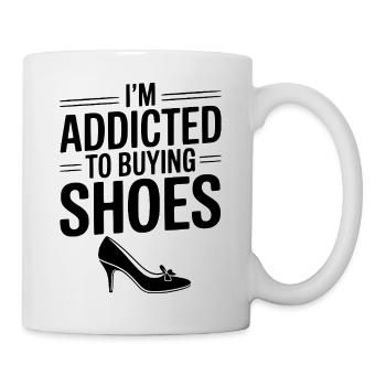 Ich bin süchtig danach, Schuhe zu kaufen - Tasse - Weiß - Rechts