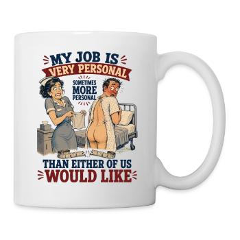 My Job Is More Personal Than We’d Like - Mug - white - Right
