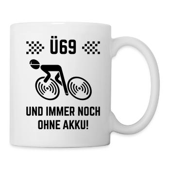 Ü69 Und Immer Noch Ohne Akku! (Fahrrad Rennrad B) - Tasse - Weiß - Rechts