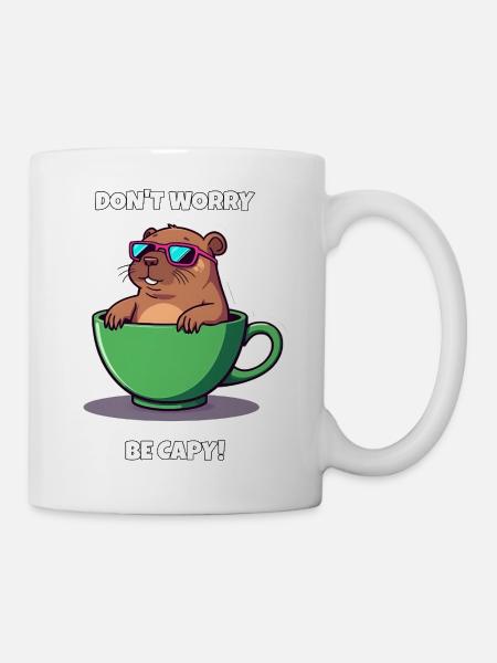 Don't Worry Be Capy - Cute Capybara in a Teacup - Mug - white