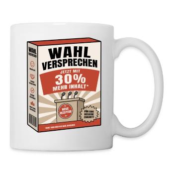 Wahlversprechen – Jetzt mit 30% mehr Inhalt - Tasse - Weiß - Rechts