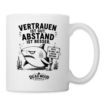 Hai Spruch | Sarkasmus & Kollegen Geschenk - Tasse - Weiß - Rechts