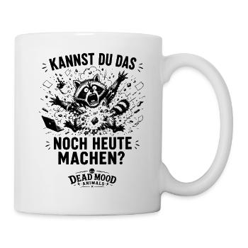 Geschenk für Kollegen Kannst du das noch heute... - Tasse - Weiß - Rechts