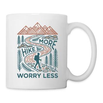 Randonnée - Aventure en plein air - Randonnée continue. Inquiétez-vous moins - Mug blanc - blanc - Droite