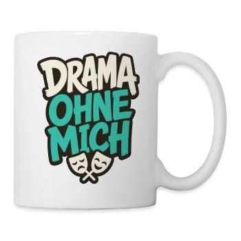 DRAMA OHNE MICH - Tasse - Weiß - Rechts