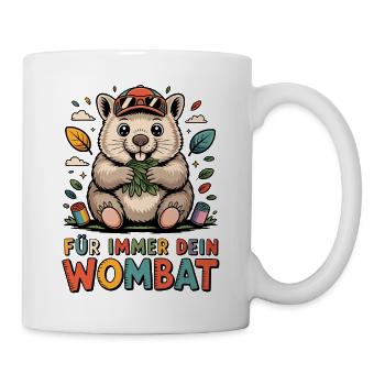 Wombat mit Blättern – Für Immer Dein - Tasse - Weiß - Rechts