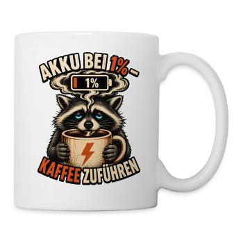 Akku Bei 1 Prozent – Waschbär Kaffee Humor  - Tasse - Weiß - Rechts