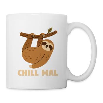 Chill mal Faultier - Tasse - Weiß - Rechts