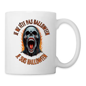 Ich feiere Halloween nicht. Ich bin Halloween. - Tasse - Weiß - Rechts