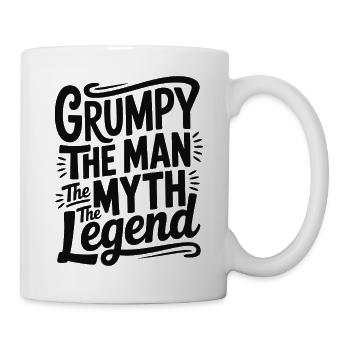 Grumpy der Mann, der Mythos, die Legende - Tasse - Weiß - Rechts