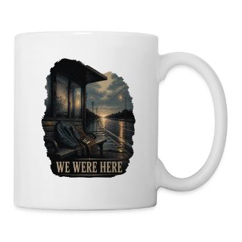 Wir waren hier - Tasse - Weiß - Rechts