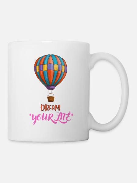 Träume dein Leben - Tasse - Weiß