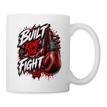 Gebaut für den Kampf - Tasse - Weiß - Rechts