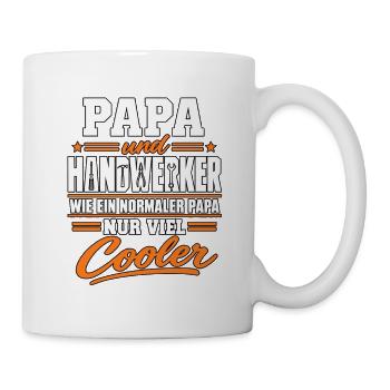 Papa Handwerker – Viel cooler als normal - Tasse - Weiß - Rechts