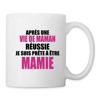Je suis prête á être mamie - Mug blanc - blanc - Droite