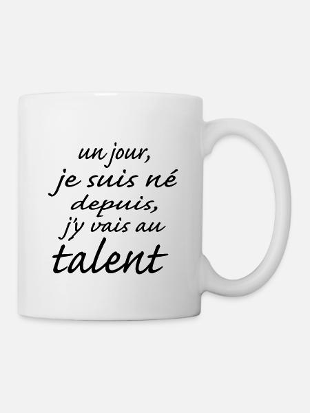 j'y vais talent depuis j'y vais au talent - Mug blanc - blanc