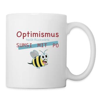 Optimismus Biene Wortwitz Geschenkidee - Tasse - Weiß - Rechts