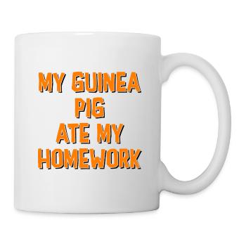My Guinea Pig Ate My Homework Guinea Pig Owner Pet - Tasse - Weiß - Rechts