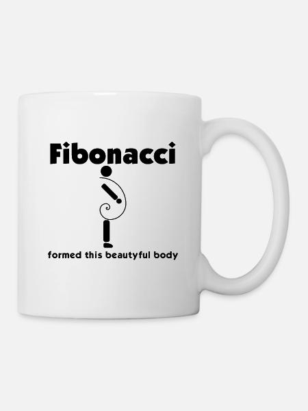 Fibonacci formed this beautiful body - Tasse - Weiß