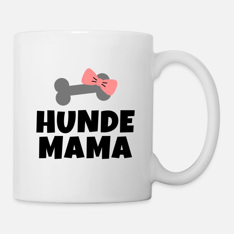 Hunde Mama - Tasse - Weiß