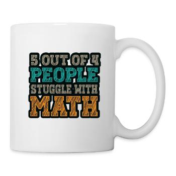 Lustiger Mathe Lehrer Spruch Mathematik - Tasse - Weiß - Rechts